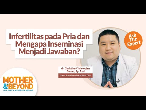 Ask the Expert: Infertilitas pada Pria dan Mengapa Inseminasi Menjadi Jawaban