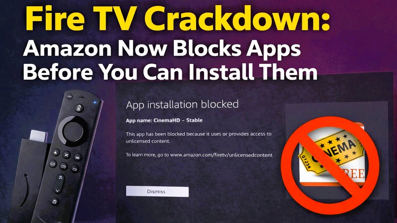 🔥 Fire TV Crackdown: Amazon Now Blocks Apps Before You Can Install Them