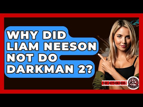 Why Did Liam Neeson Not Do Darkman 2? - The Action Reel