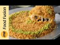 Kunafa With Pheni Without Oven Recipe By Food Fusion Ramzan Special