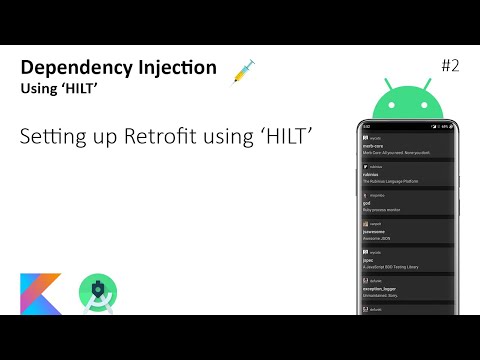 #2 Setting up Retrofit using HILT