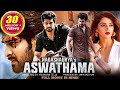 Aswathama Full Movie Dubbed In Hindi Naga Shaurya Mehreen Pirzada