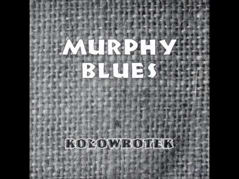 Murphy Blues - Light The Fusa