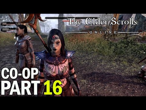 The Elder Scrolls Online Walkthrough Part 16 NEW GUILD - Co-Op Gameplay