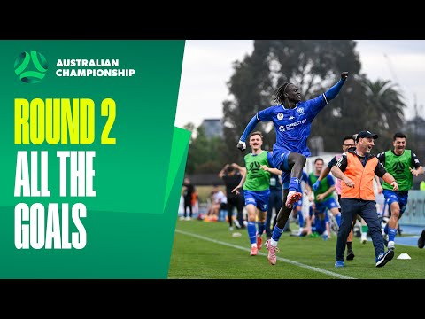 ALL THE GOALS from Round 2 of the Australian Championship 💥