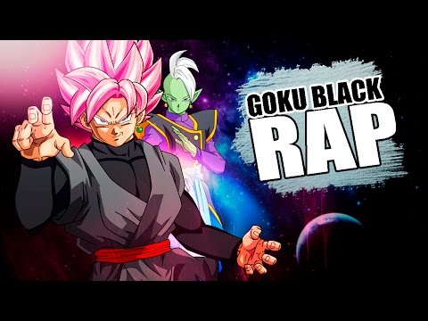 RAP DE GOKU BLACK / ZAMASU (Dragon Ball Super)  En español | REMAKE 2016 | AdloMusic
