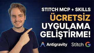 Google Stitch MCP + Skills: Antigravity'de Ücretsiz Uygulama Geliştirm