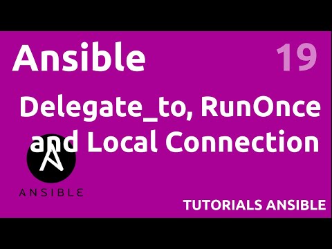 Delegate to run once and local connection ANSIBLE 19