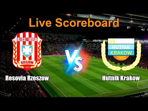 Resovia Rzeszow vs Hutnik Krakow Live Score - Poland Liga 2