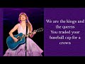 LONG LIVE Taylor Swift Taylor S Version Lyrics