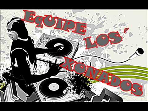 EQUIPE LOS XONADOS  [Bonde dos Eternos  dj Marcelo paiva]