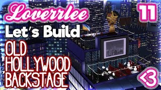 Old Hollywood Backstage (Let's Build in the Sims 4 #11)