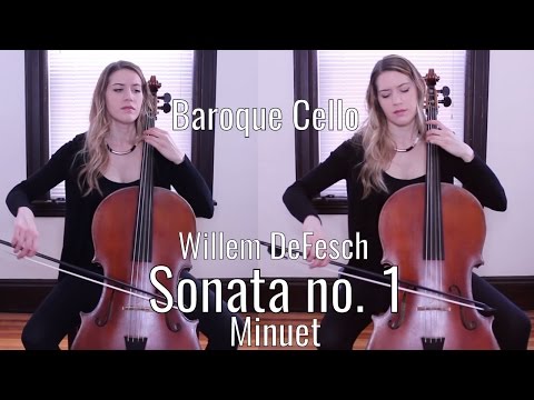 Willem DeFesch - Cello Sonata no. 1, Minuetto, Opera Ottava on baroque cello