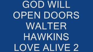 GOD WILL OPEN DOORS