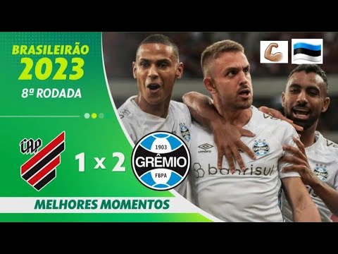 Atlético Paranaense 1x2 Grêmio melhores momentos 27/05/23 vitória fora de casa importantíssima