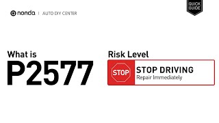 dtc p2577 quickly Fix