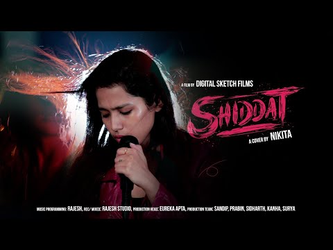 SHIDDAT Title Track | Female Cover | Sunny K | Radhika M | Mohit R | Diana P | Nikita