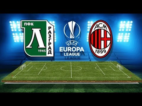 Ludogorets Razgrad 0 - 3 AC Milan Highlights & Goals Europa League 15/02/2018