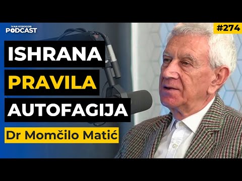 Ovako ćete da očistite svoj organizam i sačuvate dugotrajno zdravlje! — Dr Momčilo Matić | IKP EP274