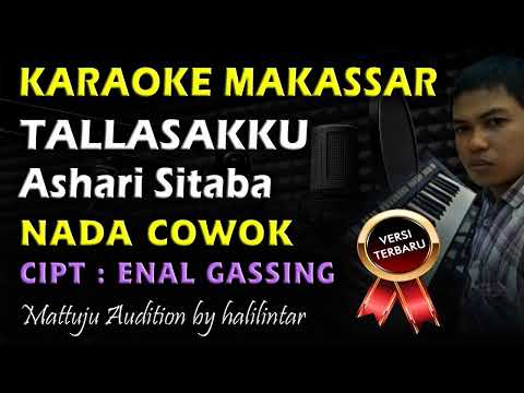 Karaoke Tallasakku || Nada Cowok || Ashari Sitaba