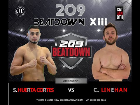 Conner Linehan vs Salvador Huerta Cortes- 209BEATDOWN XII - JANUARY 08, 2022