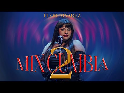 Flor Alvarez - MIX CUMBIA 2 -  Jurabas Tu / Inocente / Costumbres