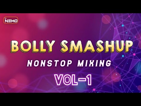 BollySmashup Nonstop Mixing - DJ NEMO