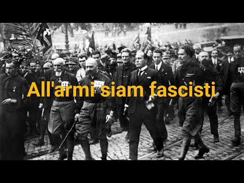 All'armi siam fascisti - Hino fascista italiano