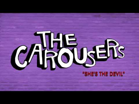 The Carousers - She's The Devil (Official Music Video)