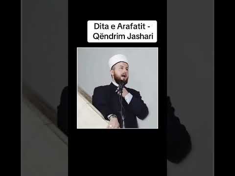 Dita e Arafatit - Hoxhë Qëndrim Jashari