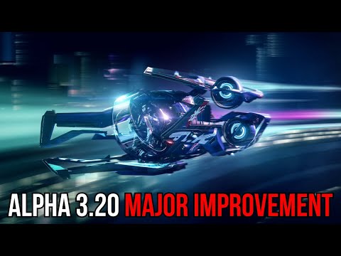 Star Citizen Alpha 3.20 Adds MAJOR Improvements - FINALLY!