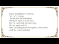 Lenny Kravitz - Supersoulfighter Lyrics