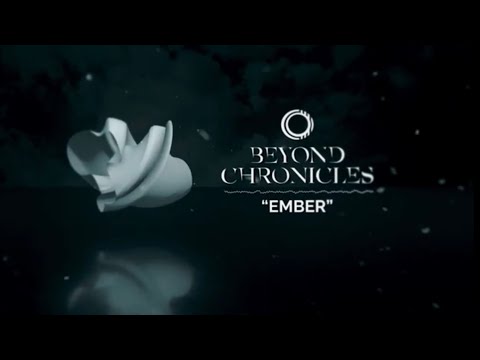 Beyond Chronicles - Ember (Official Lyrics Video)