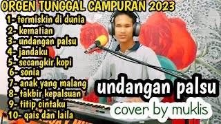 Download lagu FULL ALBUM DANGDUT CAMPURAN- TERMISKIN DI DUNIA COVER BY MUKLIS #dangdut orgen tunggal mp3