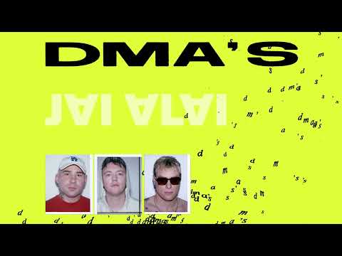 DMA'S — Jai Alai (Official Audio)