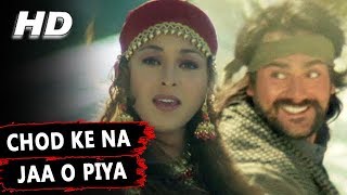 Download lagu Chod Ke Na Jaa O Piya | Alka Yagnik | Maa Tujhhe Salaam 2002 Songs | Arbaaz Khan, Monal mp3