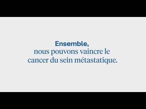 Lutter contre le cancer du sein avancé / Fighting back against advanced breast cancer