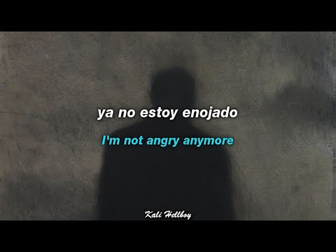 I’m not angry anymore, well sometimes I am (tiktok version) | Sub Español + Lyrics