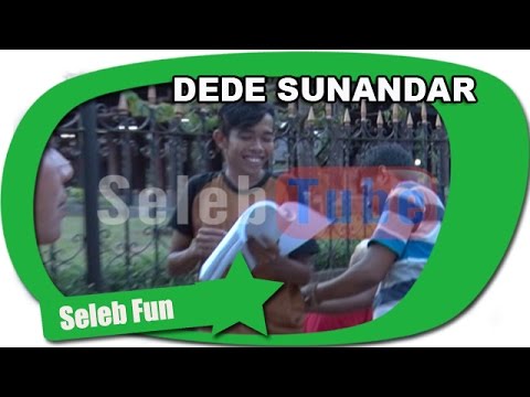 DEDE SUNANDAR TENAR TAPI NGGA SOMBONG