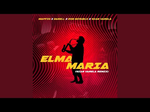 Elma Maria (Gian Varela Remix)