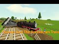 Thomas And The Breakdown Train THOMAS THE TANK ENGINE ADAPTION FINAL PART