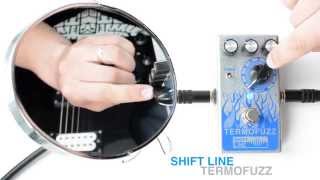 Video thumbnail for Shift Line - TERMOFUZZ (Fuzz pedal Demo) by ShurSoma