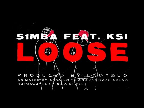 S1mba - Loose (feat. KSI) [Lyric Video]