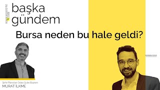 #Bursa neden bu hale geldi?
