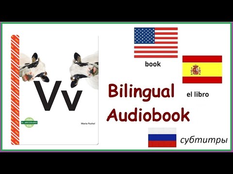 Read Aloud English and Spanish El abecedario V by Maria Puchol sentences with letter V for ESL