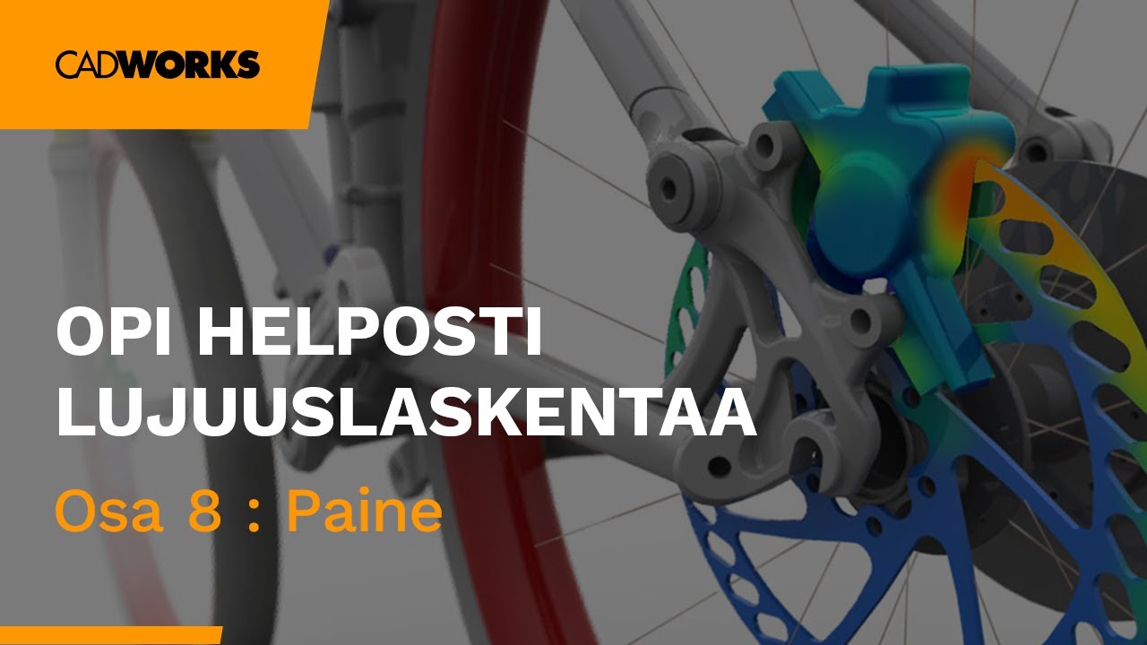 Paine |  SOLIDWORKS Simulation Lujuuslaskenta Osa 8 - Video thumbnail