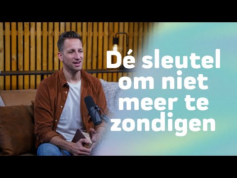 Dé sleutel om niet meer te zondigen! | Ben Kroeske