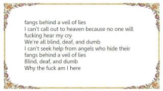 Chelsea Grin - Behind a Veil of Lies Lyrics