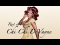 REST IN PEACE, CHI CHI DEVAYNE