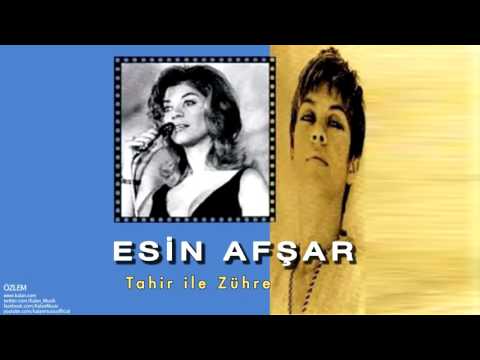 Esin Afşar - Tahir ile Zühre  [ Özlem © 1998 Kalan Müzik ]